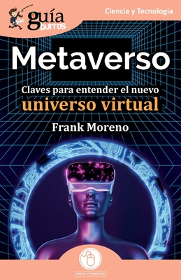 Desvendando os mistérios do metaverso - Guia para iniciantes