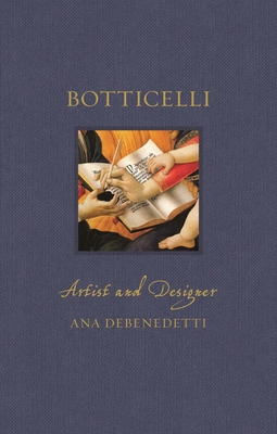 Botticelli: Artist and Designer (Renaissance Lives ) Cover Image