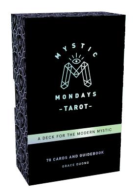 Mystic Mondays Tarot: A Deck for the Modern Mystic (Tarot Cards and Guidebook Set, Card Game Gifts, Arcana Tarot Card Set) Cover Image