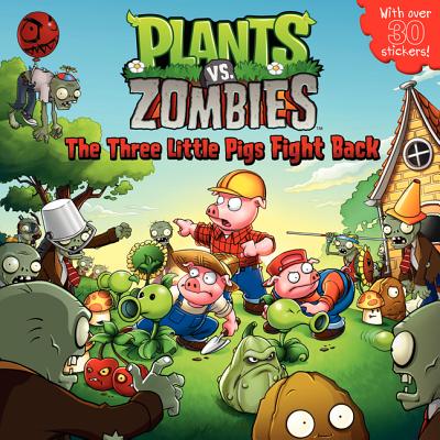 Plants vs. Zombies: The Three Little Pigs Fight Back Cover Image