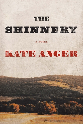 The Shinnery: A Novel