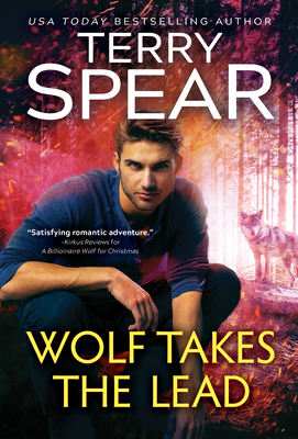 Wolf Takes the Lead (Billionaire Wolf) By Terry Spear Cover Image