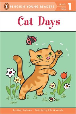 Cat Days (Penguin Young Readers: Level 1) Cover Image