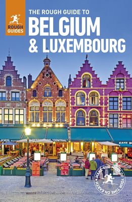The Rough Guide to Belgium and Luxembourg (Rough Guides) By Rough Guides, Phil Lee Cover Image
