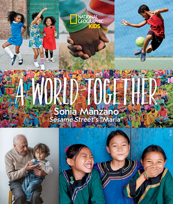 A World Together By Sonia Manzano Cover Image