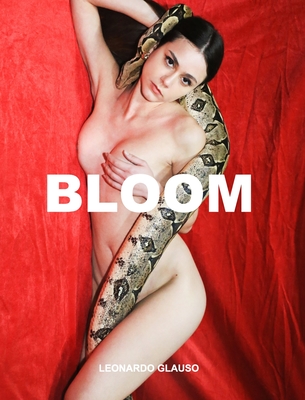 Bloom. Leonardo Glauso Cover Image