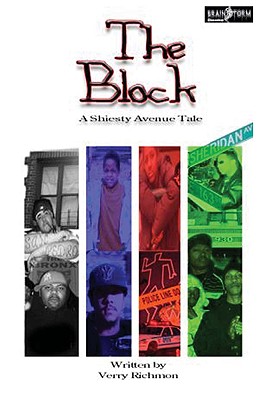 The Block: A Sheisty Avenue Tale Cover Image