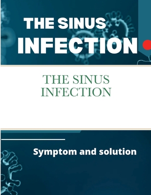 The Sinus Infection Cover Image