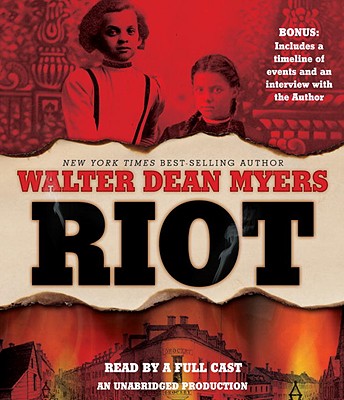 Riot By Walter Dean Myers, Various (Read by) Cover Image