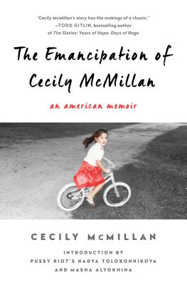 The Emancipation of Cecily McMillan: An American Memoir By Cecily McMillan Cover Image