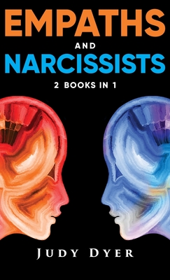 Empaths and Narcissists: 2 Books in 1