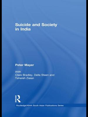 Suicide and Society in India (Routledge/Asian Studies Association of Australia (Asaa) Sout) Cover Image