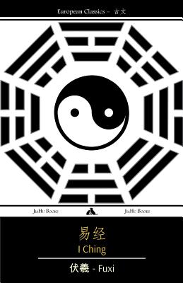 I Ching By Fuxi Cover Image