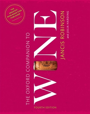 The Oxford Companion to Wine (Oxford Companions) Cover Image