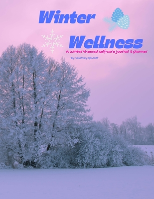 Winter Self-Care Journal: A Purple;Rose Creation Cover Image