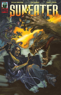 Sun Eater Act Two: Act Two By Dylan Sprouse, Joe Harris, Diego Yapur (Illustrator) Cover Image