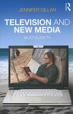 Television and New Media: Must-Click TV Cover Image