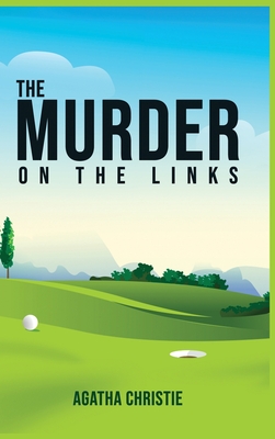 The Murder on the Links By Agatha Christie Cover Image
