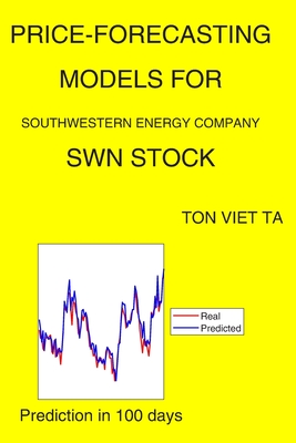 Price-Forecasting Models for Southwestern Energy Company SWN Stock Cover Image