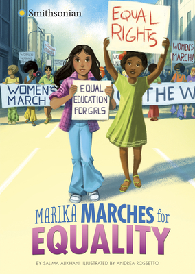 Marika Marches for Equality By Salima Alikhan, Andrea Rossetto (Illustrator) Cover Image