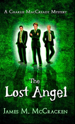 The Lost Angel By James M. McCracken Cover Image