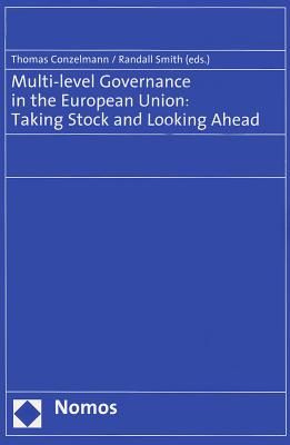 Multi-Level Governance in the European Union: Taking Stock and Looking Ahead Cover Image