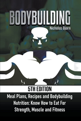 Bodybuilding Nutrition: What to Eat for Bulking? - Fitness NC