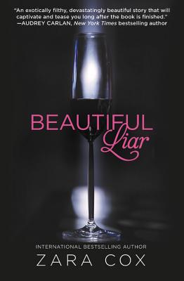 Beautiful Liar (Dark Desires #1) By Zara Cox Cover Image