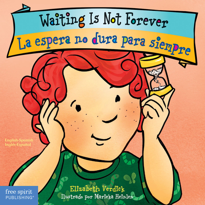 Waiting Is Not Forever / La espera no dura para siempre Board Book (Best Behavior®) Cover Image