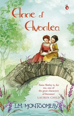 Anne of Avonlea (Anne of Green Gables,Virago Modern Classics)