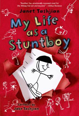 Cover for My Life as a Stuntboy (The My Life series #2)