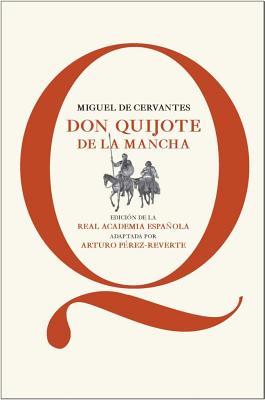 Don Quijote de la mancha By Miguel De Cervantes Cover Image