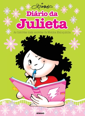 Diários Da Julieta By Ziraldo Cover Image