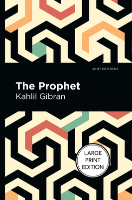 The Prophet: Large Print Edition (Mint Editions (Large Print Library ...