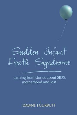 Sudden Infant Death Syndrome: With Explanatory Answers, Part 2, Best of Five Practice Questions