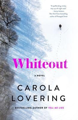 Whiteout: A Novel