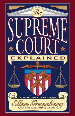 The Supreme Court Explained Cover Image