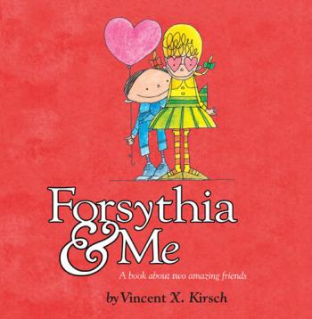 Cover Image for Forsythia & Me