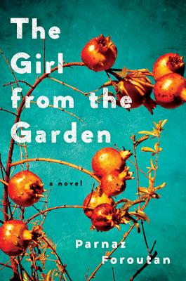 Cover Image for The Girl from the Garden: A Novel