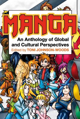 Manga: An Anthology of Global and Cultural Perspectives Cover Image