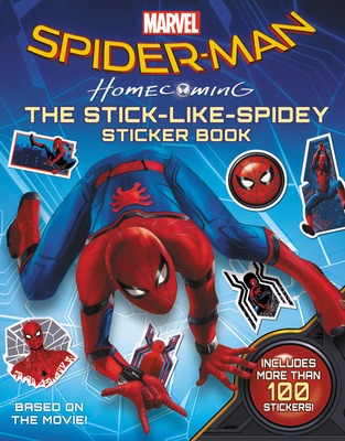 Spider-Man: Homecoming: The Stick-Like-Spidey Sticker Book Cover Image