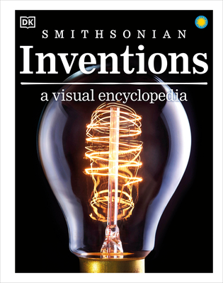 Inventions: A Visual Encyclopedia (DK Children's Visual Encyclopedias) Cover Image