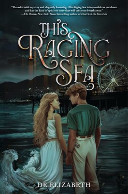 This Raging Sea By De Elizabeth Cover Image