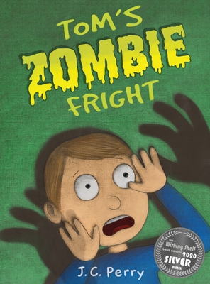 Tom's Zombie Fright: A Tale of Roosting Rivalry: A Tale of Roosting Rivalry Cover Image