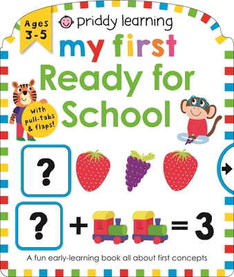 Priddy Learning:  My First Ready for School Cover Image