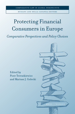 Protecting Financial Consumers in Europe: Comparative Perspectives and Policy Choices Cover Image