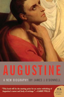 Augustine: A New Biography Cover Image