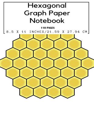 Hexagonal Graph Paper Notebook, 110 pages 8.5 x 11 inches, 21.59 x 27.94 cm Cover Image