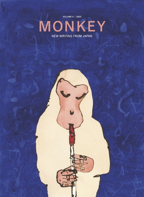 Monkey New Writing from Japan: Volume 4: Music Cover Image