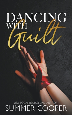 Dancing With Guilt: A Billionaire Best Friend's Brother Romance (Barre to Bar #4)